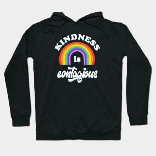 Kindness is contagious positive quote rainbow joyful illustration, be kind life style, care, cartoon kids gifts design. Hoodie